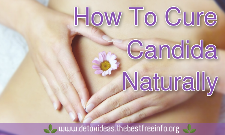 Cure Candida At Home